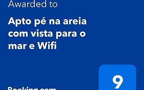 Apto pé na areia com vista para o mar e Wifi